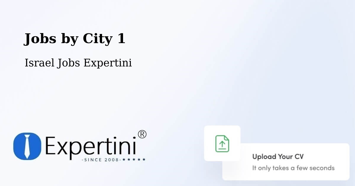 City Jobs in Israel - Expertini