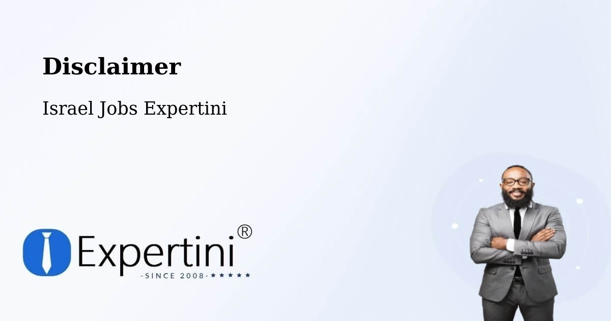 Disclaimer – Shoham - Israel Jobs Expertini